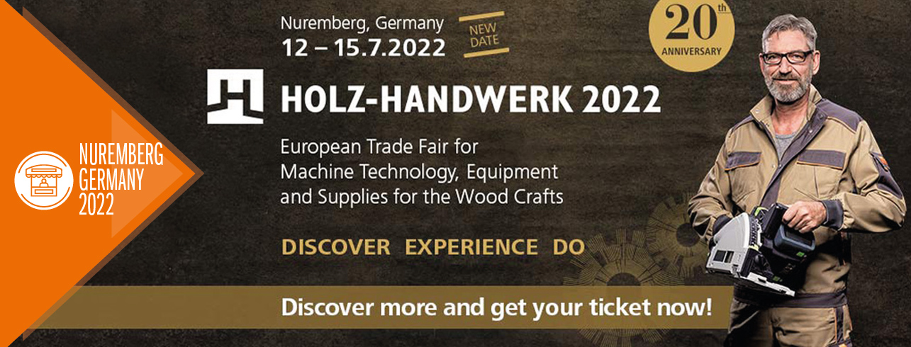 CMT partecipa a HOLZ-HANDWERK - la fiera per la lavorazione del legno - dal 12 al 15 luglio 2022 // Norimberga, Germania