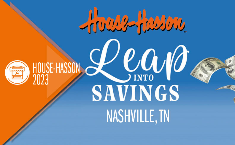 2024 House-Hasson Hardware “Leap Into Savings” event, January 25-27, 2024