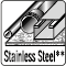 Stainless Steel**
