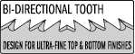 Bi-Directional Tooth