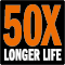 50X LONGER LIFE