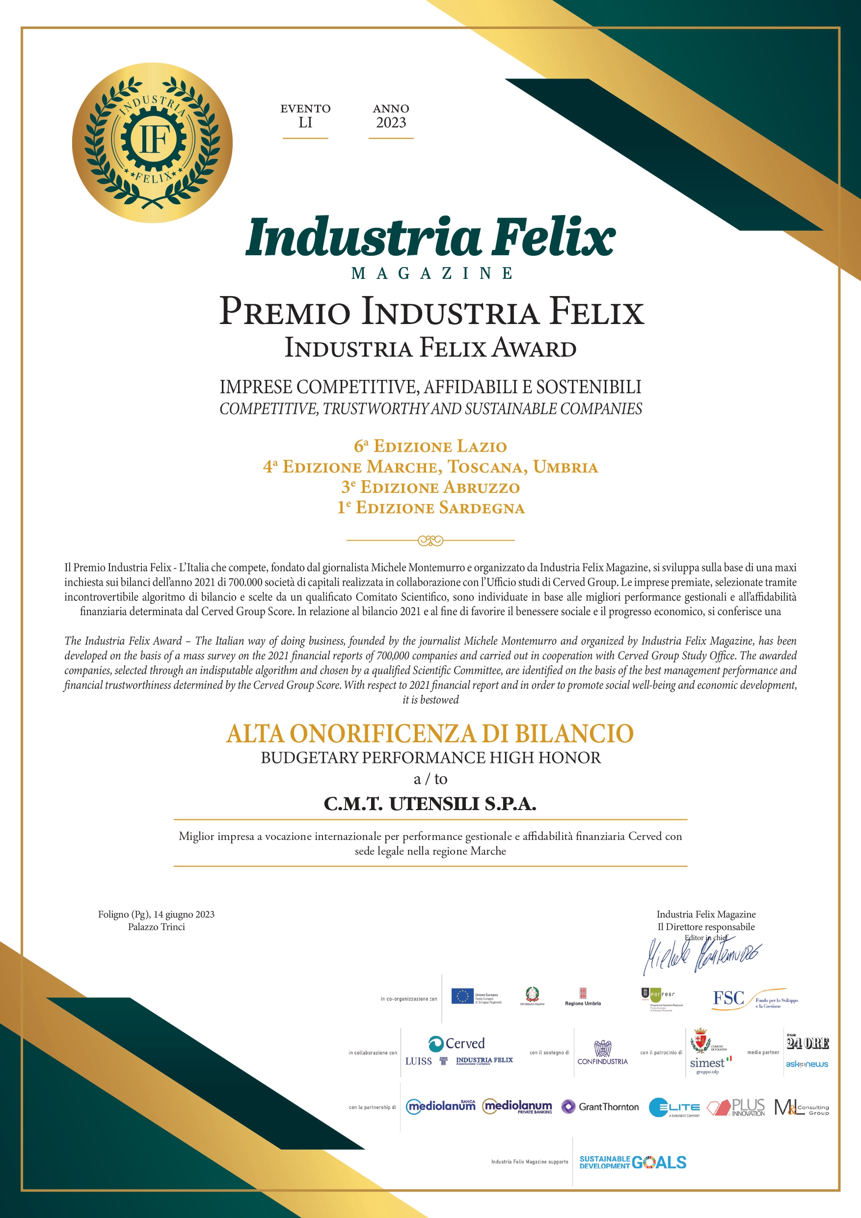 Attestato a C.M.T. l'Alta Onorificenza di Bilancio del Premio Industria Felix 2023